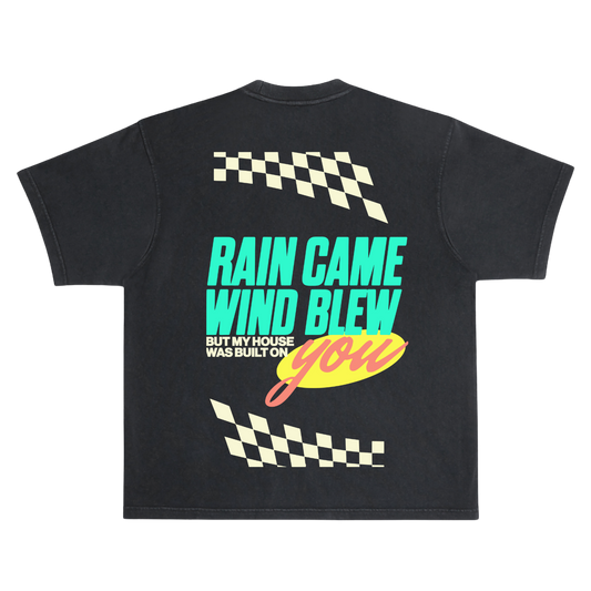 Rain Came, Wind Blew